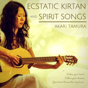 Discography 4 ECSTATIC KIRTAN and SPIRIT SONGS